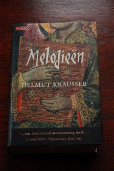 Helmut Krausser: Melodieën - 1