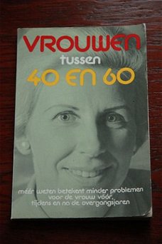 Dr P.A. Van Keep en Dr L. Jaszmann: Vrouwen tussen 40 en 60