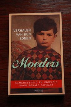 Ronald Giphart: Moeders, verhalen van hun zonen