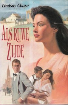 ALS RUWE ZIJDE - Lindsay Chase