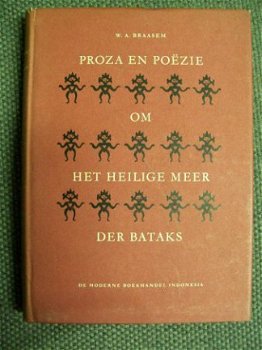 Om het heilige meer der Bataks Proza en poezie W.A.Braasem - 1