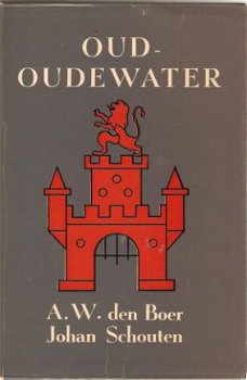 A.W. de Boer - Oud-Oudewater - 1