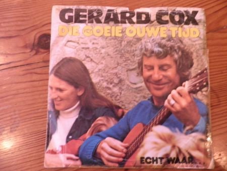 Gerard Cox Die goeie ouwe tijd - 1