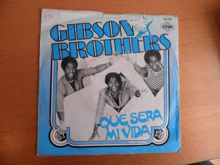 Gibson Brothers Que sera mi vida - 1