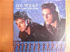 Go West   We close our eyes