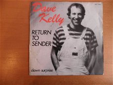 Dave Kelly  Return to sender