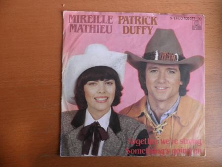 Mireille Mathieu & Patrick Duffy Together we’re strong - 1