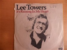Lee Towers  It’s raining in my heart