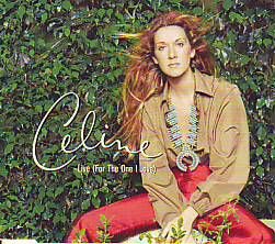 CDSI * CELINE DION * LIVE ( FOR THE ONE I LOVE ) * PLASTIC B - 1