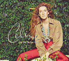 CDSI * CELINE DION * LIVE ( FOR THE ONE I LOVE ) * PLASTIC B