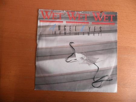 Wet wet wet Angel eyes - 1
