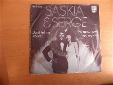 Saskia & Serge  Don’t tell me stories