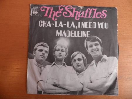 The Shuffles Cha la la , I need you - 1