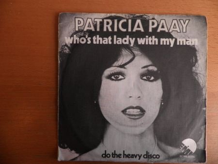 Patricia Paay Who’s that lady with my man - 1
