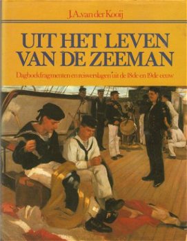 J.A. van de Kooij – Uit het leven van de zeeman - 1