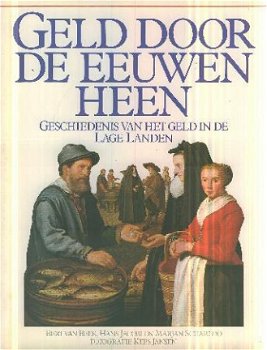 Beek, Bert van; Geld door de eeuwen heen - 1