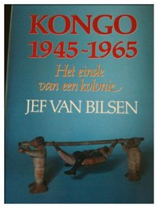 Kongo 1945-1965, Het einde van een kolonie, Jef Van Bilsen