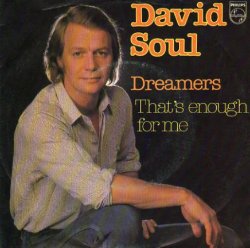 David Soul : Dreamers (1981) (starsky & hutch)