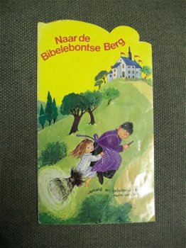 Naar de Bibelebontse Berg Nans van Leeuwen - 1