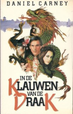 IN DE KLAUWEN VAN DE DRAAK – Daniel Carney - NIEUW - AFGEPRIJSD