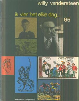 Vandersteen, Willy; Ik vier het elke dag, 65 - 1