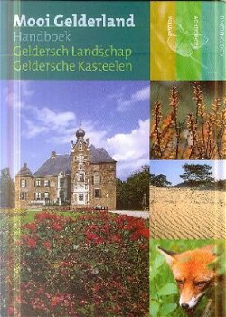 Gelders Landschap; Handboek mooi Gelderland - 1