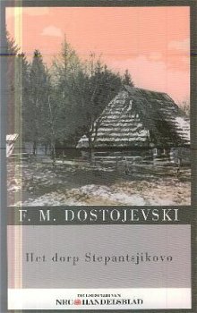 Dostojevski, FM; Het dorp Stepantsjikovo - 1