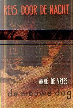 Vries, Anne de; Reis door de nacht (4 delen) - 1