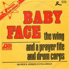 The Wing and a Prayer Five & Drum Corps : Baby Face (1975)