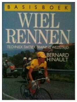 Wielrennen basisboek, Bernard Hinault, - 1