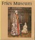Fries Museum - 1 - Thumbnail