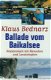 Bednarz, Klaus; Ballade vom Baikalsee - 1 - Thumbnail
