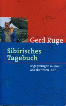 Ruge, Gerd; Sibirisches Tagebuch