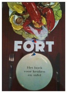 Fort,  Het boek voor keuken en tafel,