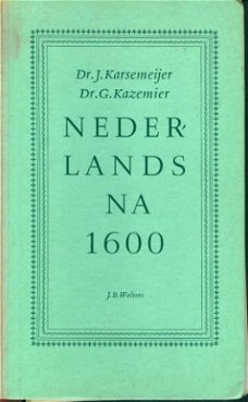 Karsemeijer / Kazemier ; Nederlands na 1600
