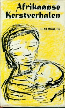 Namgalies, U; Afrikaanse Kerstverhalen