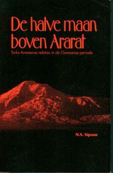 Sipaan, NS; De halve maan boven Ararat