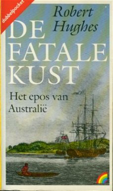 Hughes, Robert; De fatale kust