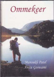 Mansukh Patel, A. Goswami: Ommekeer