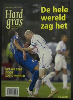 Hard gras nr 49 aug 2006. Het WK 2006. - 1