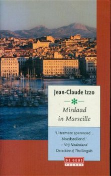 Izzo, Jean-Claude; Misdaad in Marseille - 1
