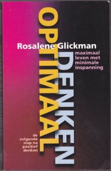 Rosalene Glickman: Optimaal denken - 1