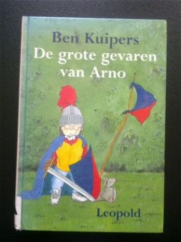 De grote gevaren van Arno - Ben Kuipers - 1