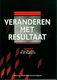 Stroes, HJ; Veranderen met resultaat - 1 - Thumbnail