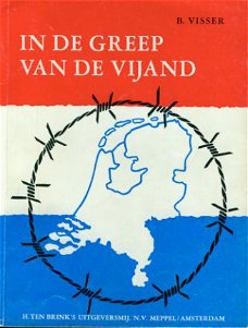 Visser, B; In de greep van de vijand