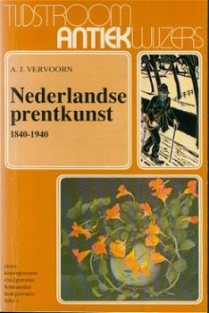 Vervoorn, AJ; Nederlandse Prentkunst 1840 - 1940 - 1
