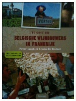 Belgische wijnbouwers in Frankrijk, Peter Jacobs en Erwin De - 1