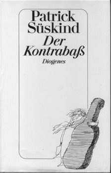 Süskind, Patrick; Der Kontrabass - 1