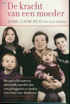 Picat, Marie - Laure; De kracht van een moeder - 1