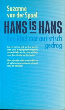 Spoel, Suzanne van der; Hans is Hans